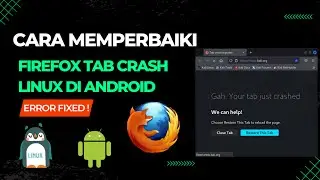 Error Fixed !! Firefox Linux Tab Crash On Android || Linux Nethunter - Kali Linux