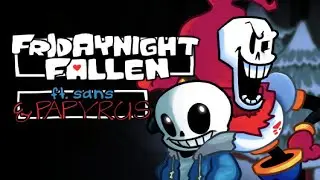 Friday Night Funkin': Vs Sans & Papyrus Full Week - Friday Night Fallen(FNF Mods)