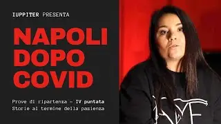 NAPOLI DOPO COVID - PROVE DI RIPARTENZA (quarta puntata). La storia di Olimpia Penza