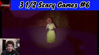 A FEW SCARY GAMES [Episode 6]