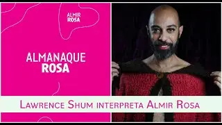 Poema de Almir Rosa com interpretação de Lawrence Shum