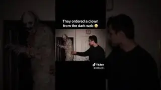 They ordered a clown from the dark web.