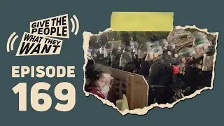 Give The People What They Want! Workers and students rise up!