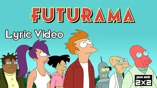 poco amór - Futurama (Lyric Video)