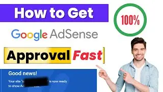 Google Adsense approval 2022: how to get fast Adsense approval | Quick Adsense Approval