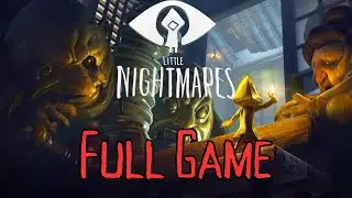🔴LIVE - LITTLE NIGHTMARES is creepy🫣: FULL Playthrough💯.