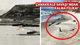TRACES OF THE BATTLE OF GALLIPOLI STILL VISIBLE IN 2021!