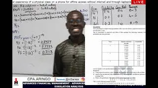 ADVANCED FINANCIAL MANAGEMENT - SIMULATION ANALYSIS IN CAPITAL BUDGETING DECISIONS