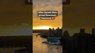 Stunning Vancouver sunset after glow with spectacular city skyline | Vancouver, Canada🇨🇦