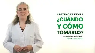 Castaño de indias, cuándo y cómo tomarlo. Tu Farmacéutico Informa - 