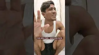 PHIR HERA PHERI - QUESTIONS PAPER 📃