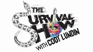 The Survival Show with Cody Lundin - Season One - is here!!