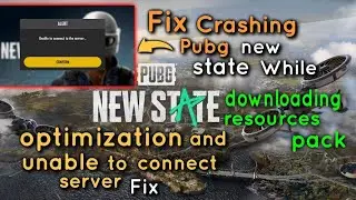 Pubg New state Crashing Error | Downloading Resources pack / Optimization Error / unable to connect🔥