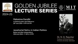 GOLDEN JUBILEE LECTURE SERIES 2024-25. Day 2: 30/06/2024 Time: 11:00 PM
