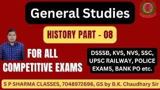 3.1 -  History PYQ || DSSSB General Paper || SSC || UPSC