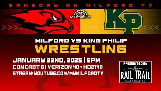 Milford Scarlet Hawks Wrestling - January 22, 2025 vs King Philip