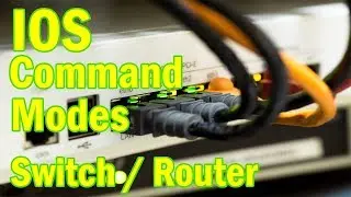 Switch / Router IOS Command Modes || Packet Tracer
