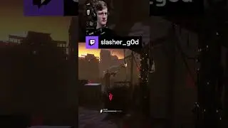 This game love me | slasher_g0d on #Twitch