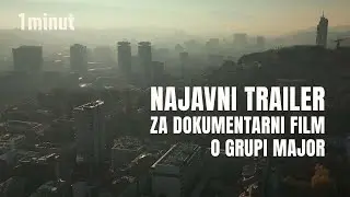 Najavni trailer za dokumentarni film o Majoru