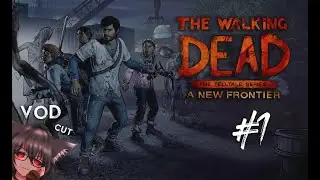 The Walking Dead: A New Frontier (Part 1) [No Commentary] - Stream VOD Cut