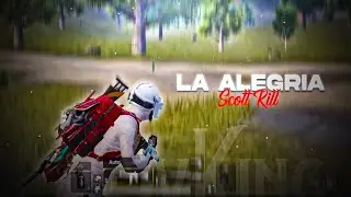 La Alegría - Scott Rill 🖤 BATTLEGROUNDMOBILEINDIA | DvKingYT