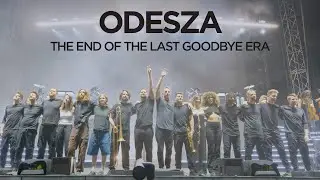 ODESZA: The End Of The Last Goodbye Era