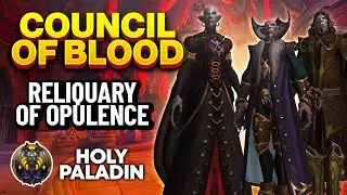 Mythic Council of Blood Guide | Holy Paladin POV | Castle Nathria