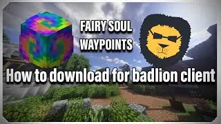 OUTDATED How to install fairy soul waypoints in badlion client