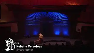 Miss Burlesque ACT - Rebelle Velveteen - Traditional