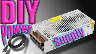 DIY How To Set Up A Power Supply