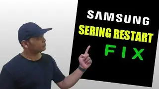 HP SAMSUNG Restart Sendiri Terus Menerus