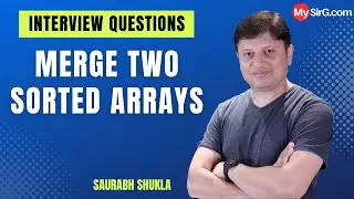 How to merge two sorted arrays? MySirG