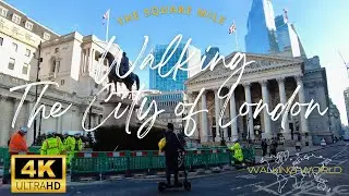 Walking The City of London 4K UHD 60FPS | Financial District | March 2023