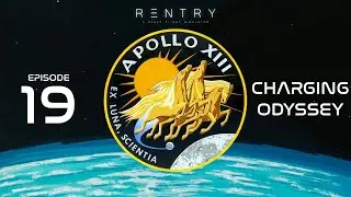 Apollo 13 - Episode 19 - Charging the Odyssey