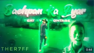 Bachpan Ka Pyaar | FreeFire Best Edited Beat SyncMontage #yt #shorts #bachpankapyar #viral #ytshorts