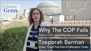 WHY THE COP FAILS   Fossil Fuel Non Proliferation Treaty Chair, Tzeporah Berman