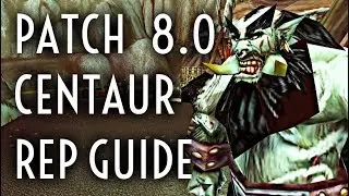 WoW Guide - Magram/Gelkis Centaur Clan Reputation Guide - Patch 8.0