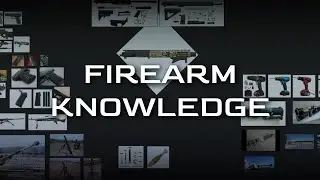 Firearm Knowledge