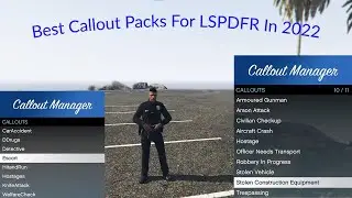 Top 5 Best Callout Packs For LSPDFR In 2026 (With Installation Links)