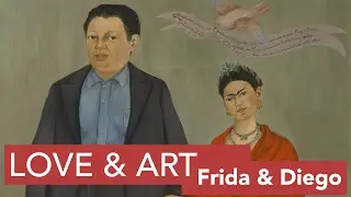 Frida Kahlo and Diego Rivera | Art, Love, & Collaboration Pt. 2 | LittleArtTalks