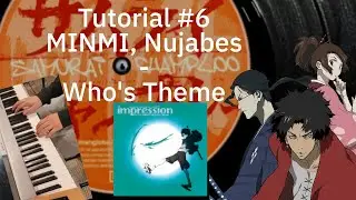 Nujabes, MINMI - Who's Theme (Piano Tutorial) | Samurai Champloo Anniversary Piano Tutorial #6