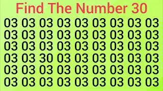Find the number 30 test your eyes; focus your mind