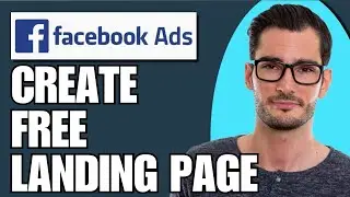 How To Create A Free Landing Page For Facebook Ads (Step By Step Tutorial)