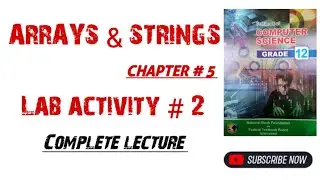 chapter # 5 lab activity # 2 ( Arrays & string )