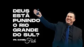 Deus está punindo o Rio Grande do Sul?