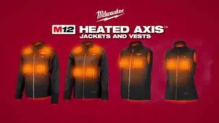 [PROMO] Milwaukee AXIS, Heated Jackets and Vests