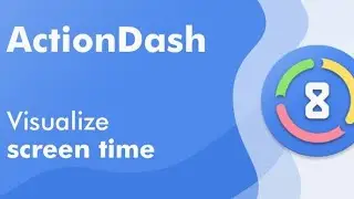 Digital Wellbeing app [Action Dash premium] #stupid26mod