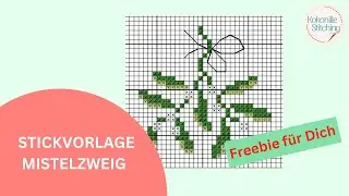 Stickvorlage Mistelzweig / Freebie Kreuzstich Weihnachten