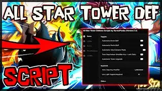 *NEW* All Star Tower Defense Script [2023] So OP