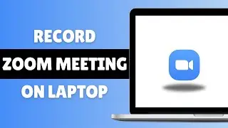 How To Record Zoom Meeting On Laptop (2025) | Zoom Tutorial